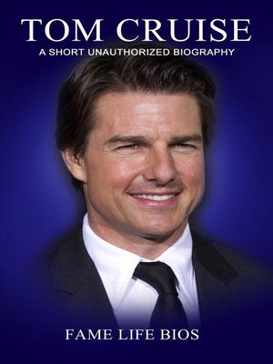 cover image of Tom Cruise a Short Unauthorized Biography